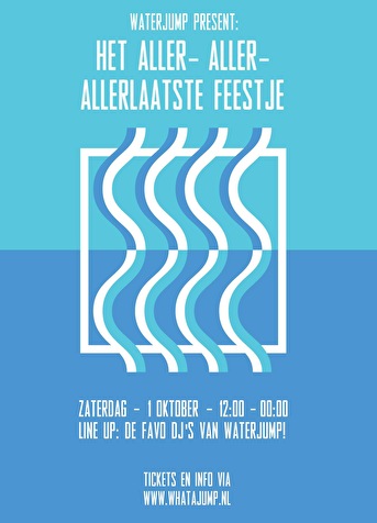 Het Aller- Aller- Allerlaatste Feestje