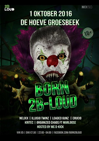 Born 2B-Loud