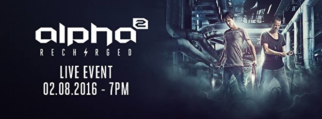 Alpha² Recharged Live Event