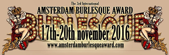 The 3rd International Amsterdam Burlesque Award 2016