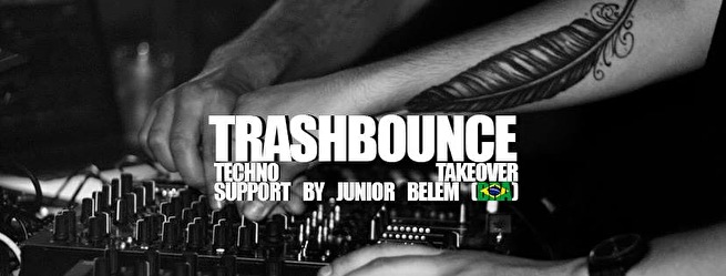 Trashbounce Techno Takeover