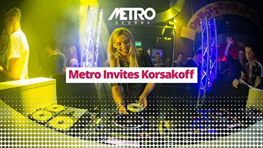Metro Invites Korsakoff