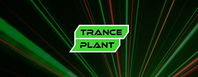 TrancePlant