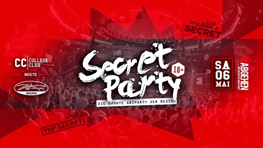 Secret Party // Uelsen // Die größte Abiparty der Region // 16+