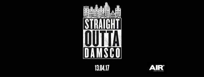 Straight Outta Damsco 2.0