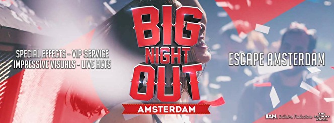 Big Night Out - Amsterdam