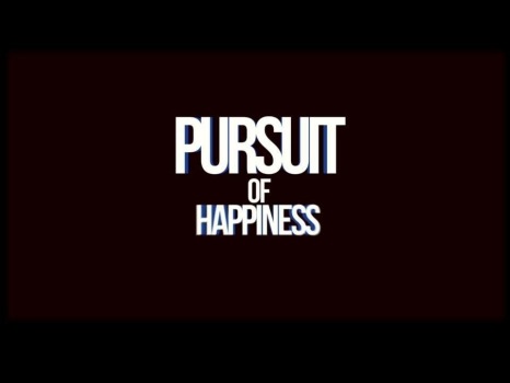 Pursuit of Happiness