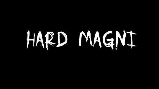 Hard Magni