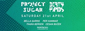 Project Sugar × Dirty Hands