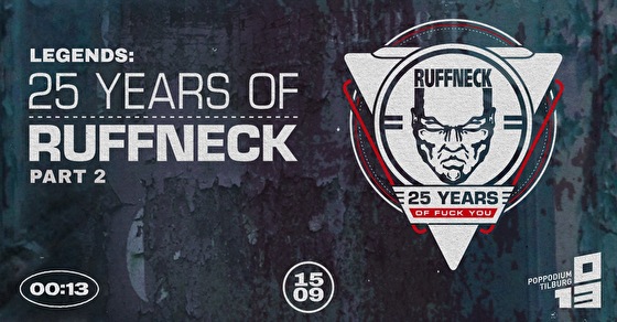 Legends: 25 Years Of Ruffneck