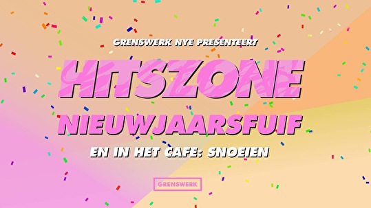 De Hitszone Nieuwjaarsfuif