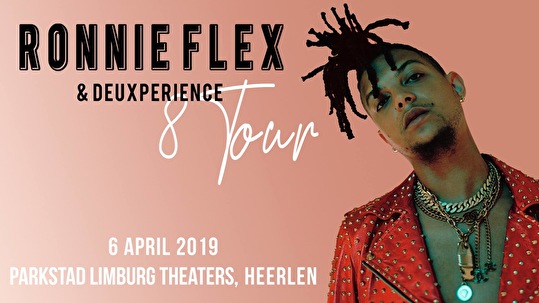 Ronnie Flex & Deuxperience