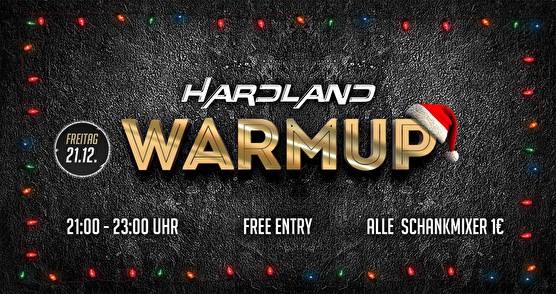 Hardland Warm Up