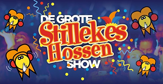 De Grote 'Stillekes Hossen' Show