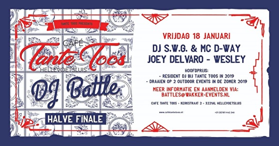 Tante Toos DJ Battle 2019 - Halve Finale