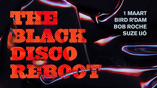 The Black Disco Reboot