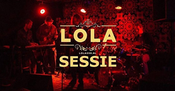 Lola Sessie