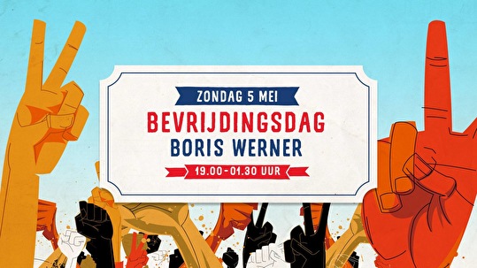 Bevrijdingsdag met Boris Werner