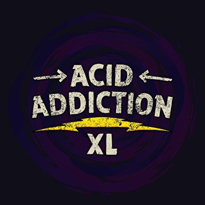 Acid Addiction