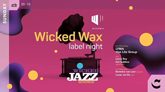 Wicked Wax × Label Night