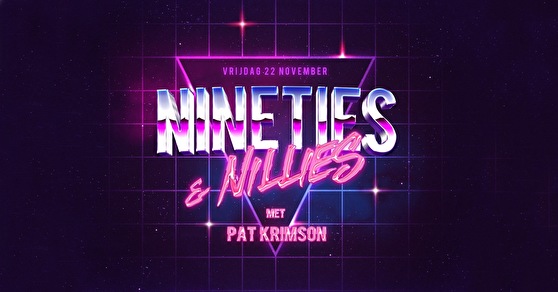 Nineties & Nillies