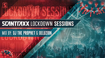 Scantraxx Lockdown Sessions
