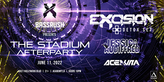 Excision pres The Stadium Afterparty
