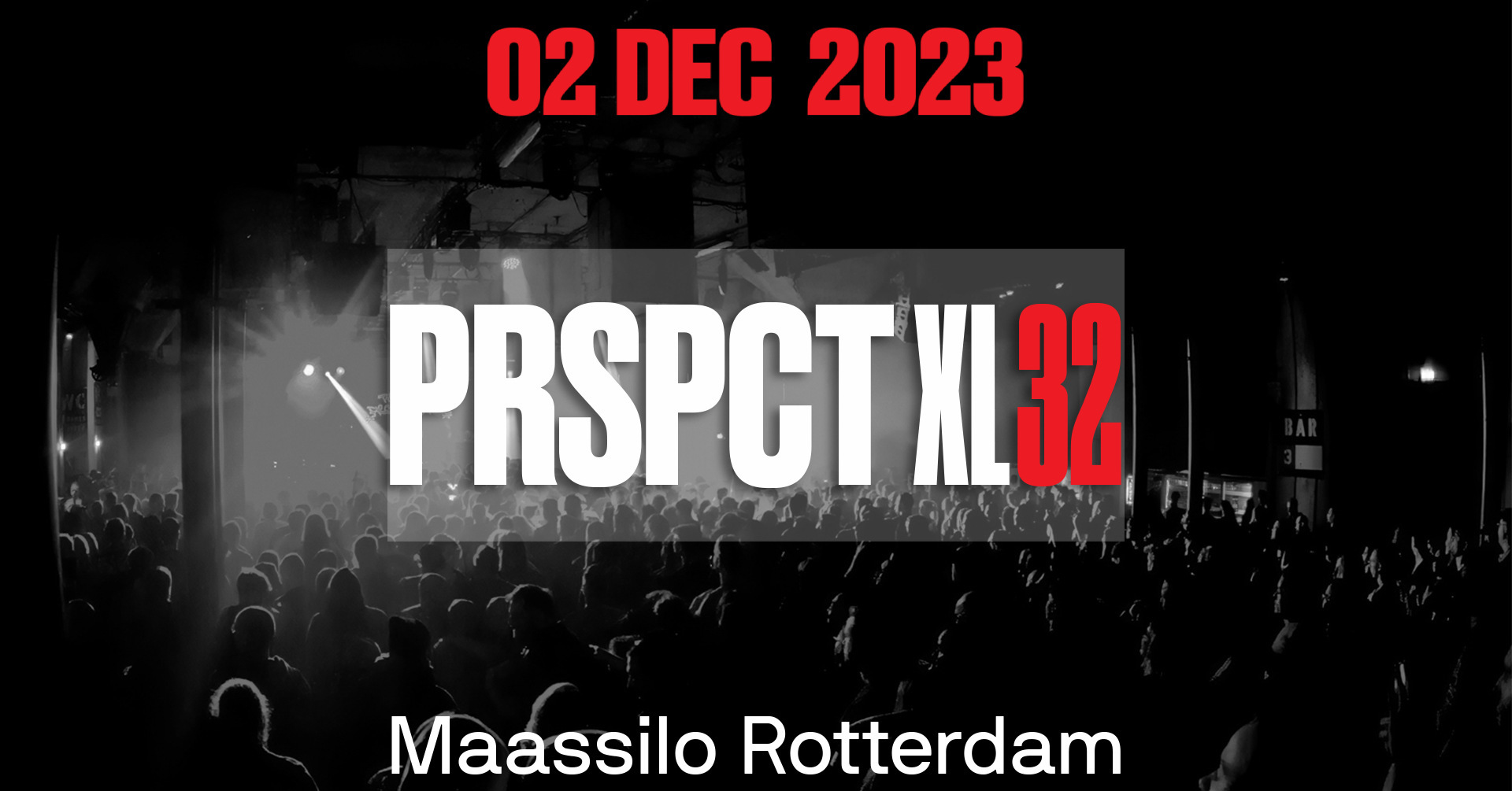 PRSPCT XL32 - Tickets & info