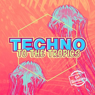 Techno to the Tropics