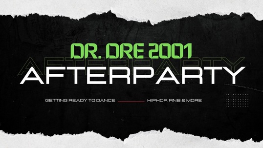 Dr. Dre 2001 Afterparty