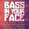 Bass in Your Face