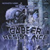 Gabber Resistance