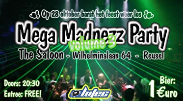 Mega Madnezz Party