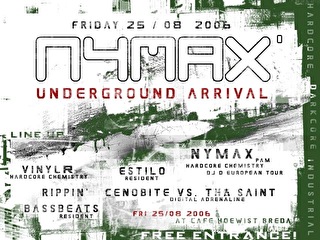 Nymax' underground arrival