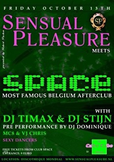 Sensual Pleasure meets Club Space