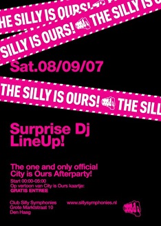 The Silly is ours The City is ours afterparty