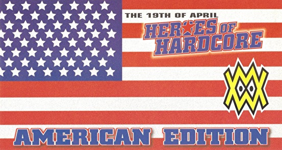 Heroes of Hardcore American Edition