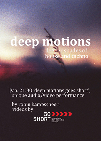Deep Motions