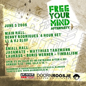 Planet rose special Free your mind festival afterparty