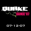 Quake Dance 2007