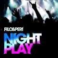 Filo & Peri - Nightplay