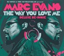 Marc Evans - The Way You Love Me (Deluxe Re-Issue)
