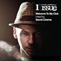 Welcome To My Club - Mixed by Secret Cinema