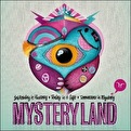 Mystery Land 2010