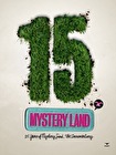 15 Years of Mystery Land - The Documentary