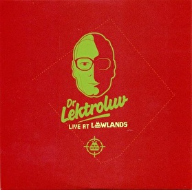Dr. Lektroluv - Live at Lowlands 2010