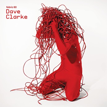 Fabric 60 - Dave Clarke