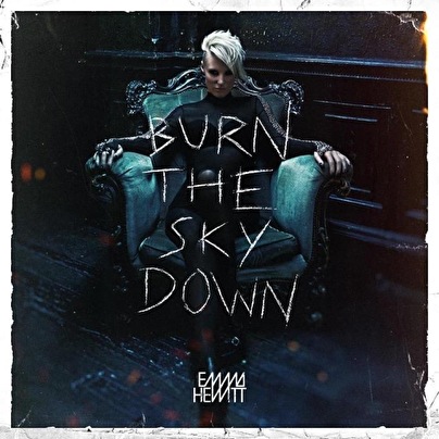 Emma Hewitt - Burn The Sky Down