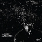 Fairmont - Automaton