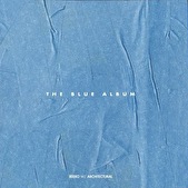 Reeko w/ Architectural - The Blue Album